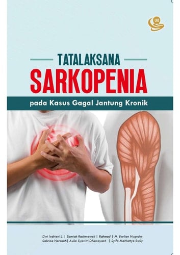 Tatalaksana Sarkopenia pada Kasus Gagal Jantung Kronik