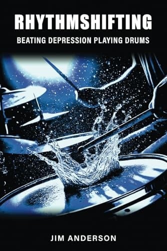 RhythmShifting Beating Depression Playing Drums