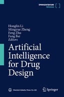 Artificial Intelligence for Drug Design