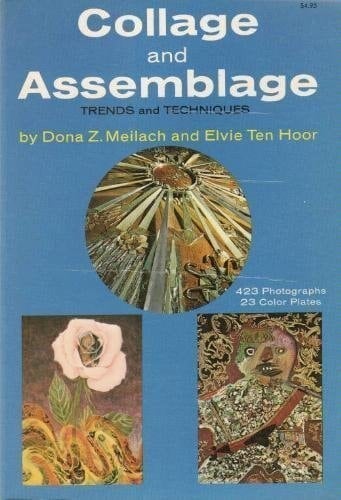 Collage and Assemblage Trends and Techniques