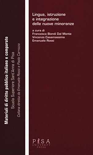 Lingua, istruzione e integrazione delle nuove minoranze