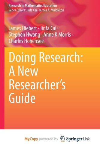 Doing Research: A New Researcher's Guide
