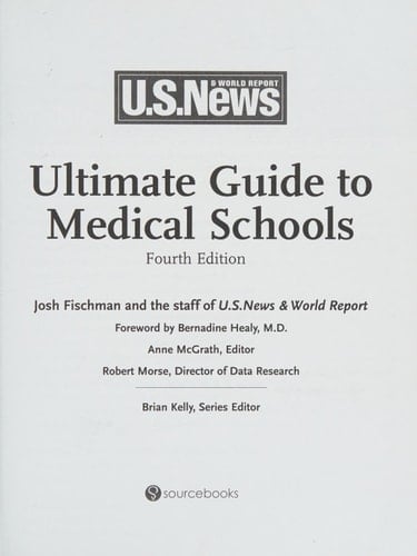 U.S. News & World Report Ultimate Guide to Medical Schools