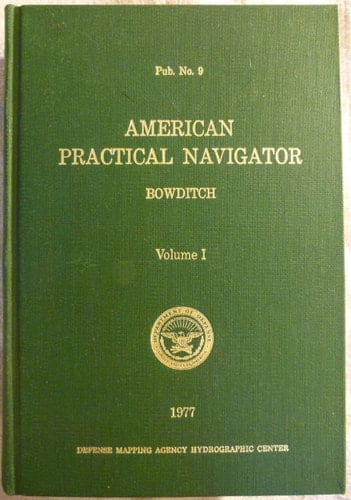 American Practical Navigator Volume 1 1977