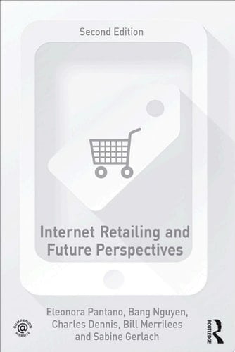 Internet Retailing and Future Perspectives