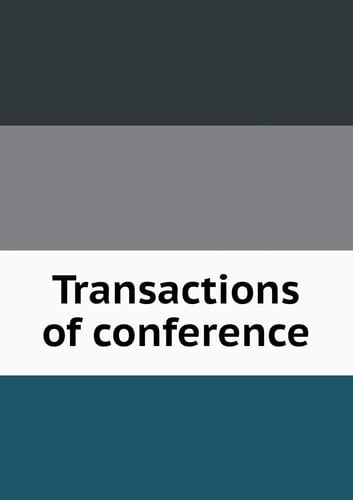 Transactions of conference