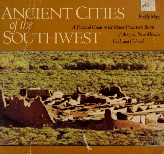 Ancient Cities of the Southwest