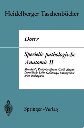 Spezielle pathologische Anatomie II Mundhöhle Kopfspeicheldrüsen Gebiß Magen-Darm-Trakt, Leber Gallenwege Bauchspeicheldrüse Inselapparat