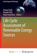 Life Cycle Assessment of Renewable Energy Sources
