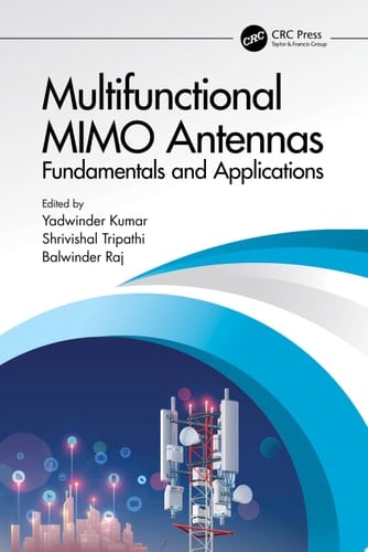 Multifunctional MIMO Antennas: Fundamentals and Application Fundamentals and Applications