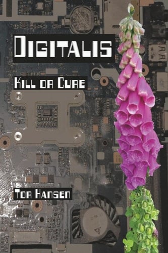 Digitalis - Kill Or Cure