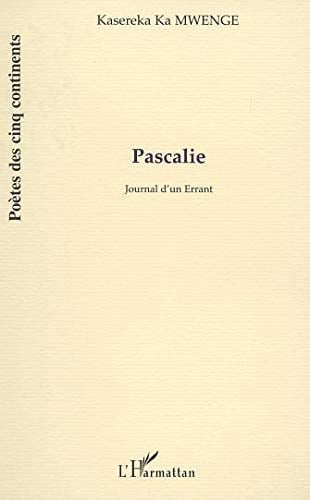 PASCALIE: Journal d'un errant