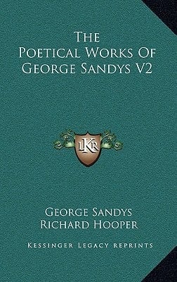 The Poetical Works Of George Sandys V2