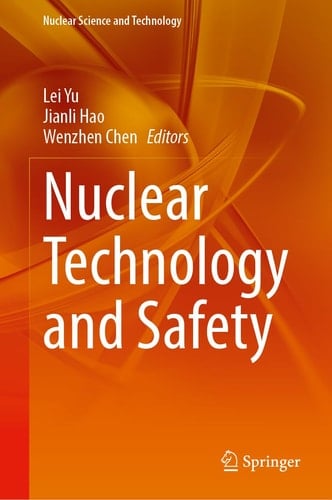 Nuclear Technology and Safety