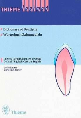 Dictionary of Dentistry
