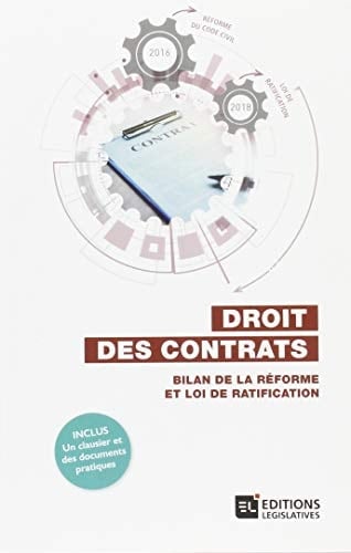 Droit des contrats bilan de la réforme et loi de ratification