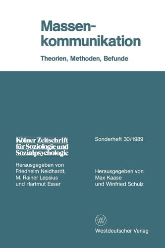 Massenkommunikation Theorien, Methoden, Befunde