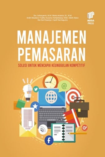 Manajemen Pemasaran: Solusi untuk Mencapai Keunggulan Kompetitif