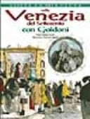 Nella Venezia del Settecento con Goldoni