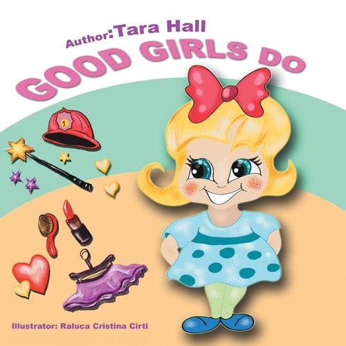 Good Girls Do