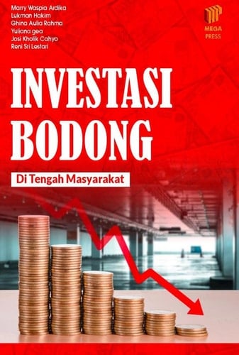 Investasi Bodong di Tengah Masyarakat
