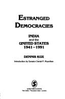 Estranged Democracies: India and the United States, 1941-1991