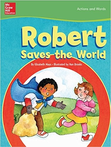 Robert Saves the World (Above Level, Grade K)
