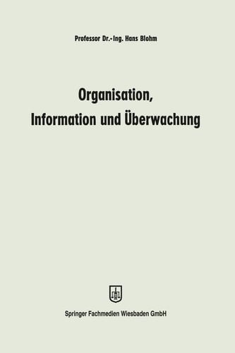 Organisation, Information und Überwachung (German Edition)