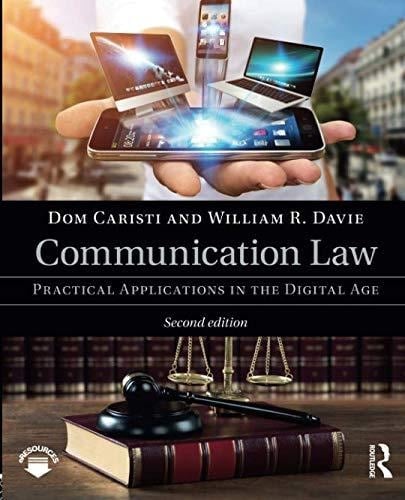 Communication Law Practical Applications in the Digital Age