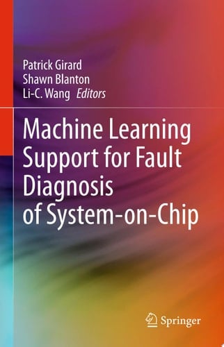 Machine Learning Support for Fault Diagnosis of System-on-Chip