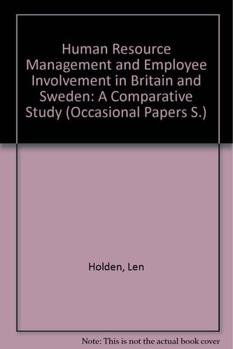 Human Resource Management and Employee Involvement in Britain and Sweden A Comparative Study