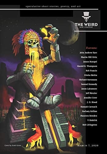 The Weird and Whatnot March 7, 2020