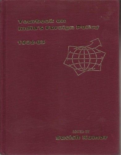 Yearbook on India's Foreign Policy 1982-83