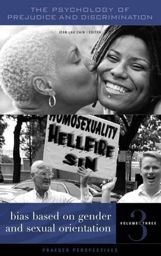The Psychology of Prejudice and Discrimination: Bias based on gender and sexual orientation