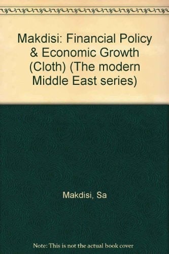 Financial Policy and Economic Growth The Lebanese Experience
