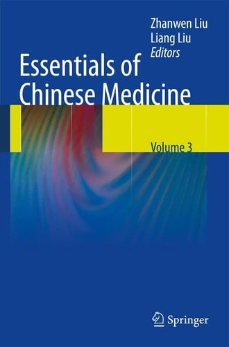 Essentials of Chinese Medicine Volume 3