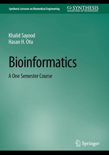 Bioinformatics A One Semester Course