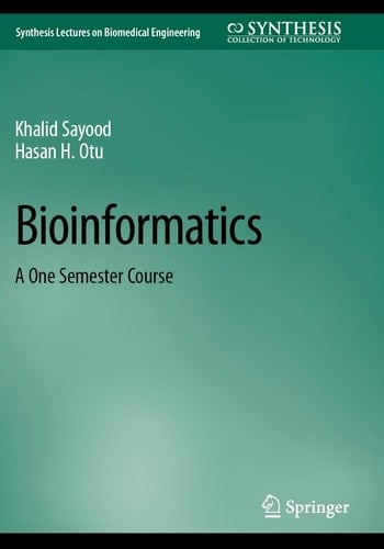 Bioinformatics A One Semester Course