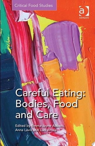Careful Eating: Bodies, Food and Care