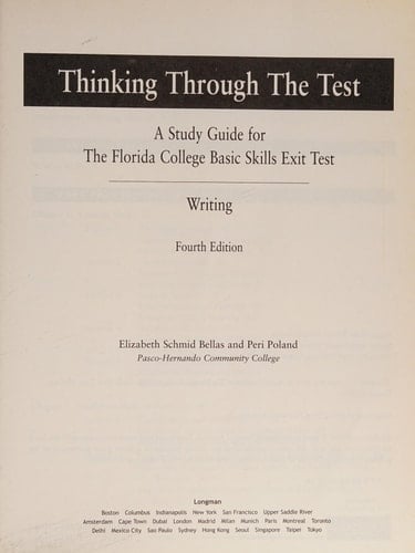 Thinking Through the Test A Study Guide for the Florida College Basic Exit Tests - Writing - Without Answers