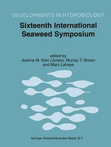Sixteenth International Seaweed Symposium Proceedings of the Sixteenth International Seaweed Symposium held in Cebu City, Philippines, 12–17 April 1998