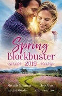 Spring Blockbuster 2019/Back in her Husband's Bed/Taking the Boss to Bed/Country Doctor, Spring Bride/A Maverick's Heart