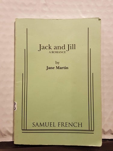 Jack and Jill A Romance