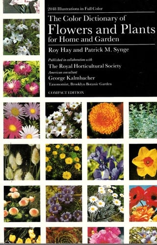 Flowers and Plants: The Dictionary of