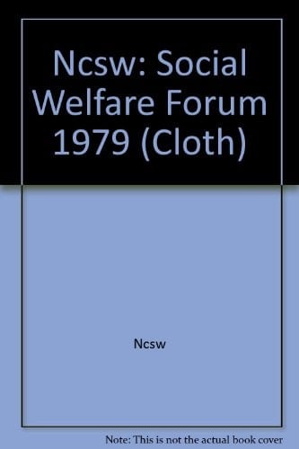 The Social Welfare Forum, 1979