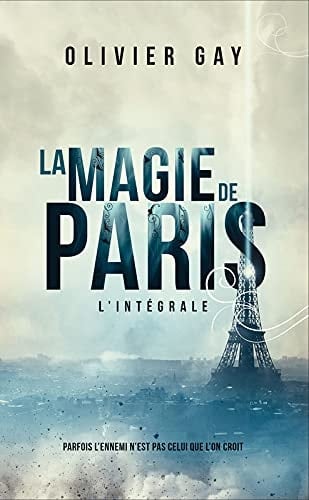 La magie de Paris L'intégrale