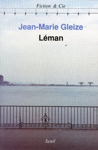 Léman (Fiction & Cie) (French Edition)