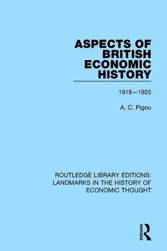 Aspects of British Economic History 1918-1925