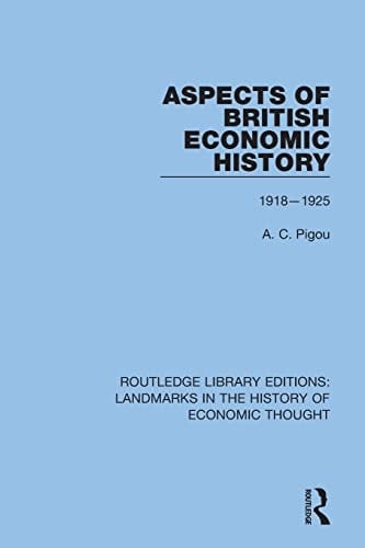 Aspects of British Economic History 1918-1925