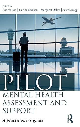 Pilot Mental Health Assessment and Support A Practitioner's Guide